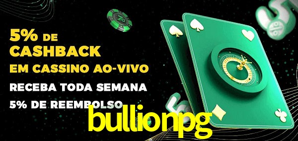 Promoções do cassino ao Vivo bullionpg